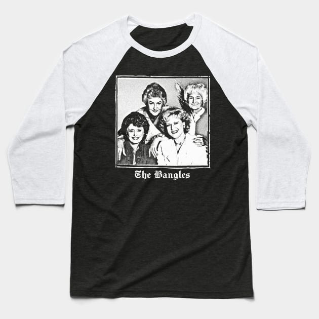 The Bangles / Golden Girls Meme Design Baseball T-Shirt by DankFutura